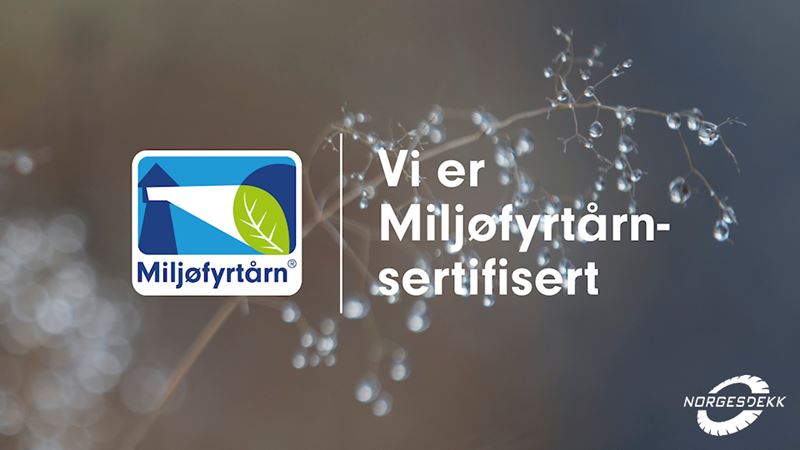 Norgesdekk er stolt av å være Miljøfyrtårn sertifisert!