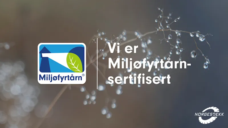 Norgesdekk er stolt av å være Miljøfyrtårn sertifisert!